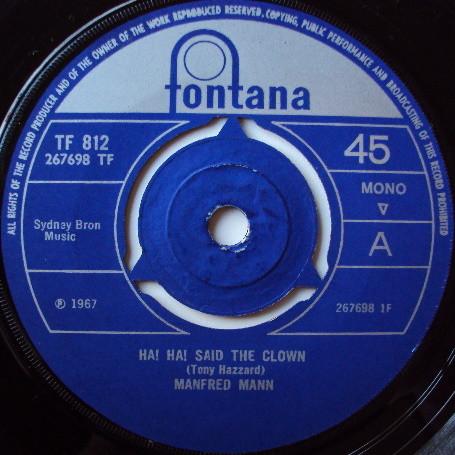 

7inch Record MANFRED MANN - Ha! Ha! Said The Clown TF812 Fontana 1967 UK Rock Used