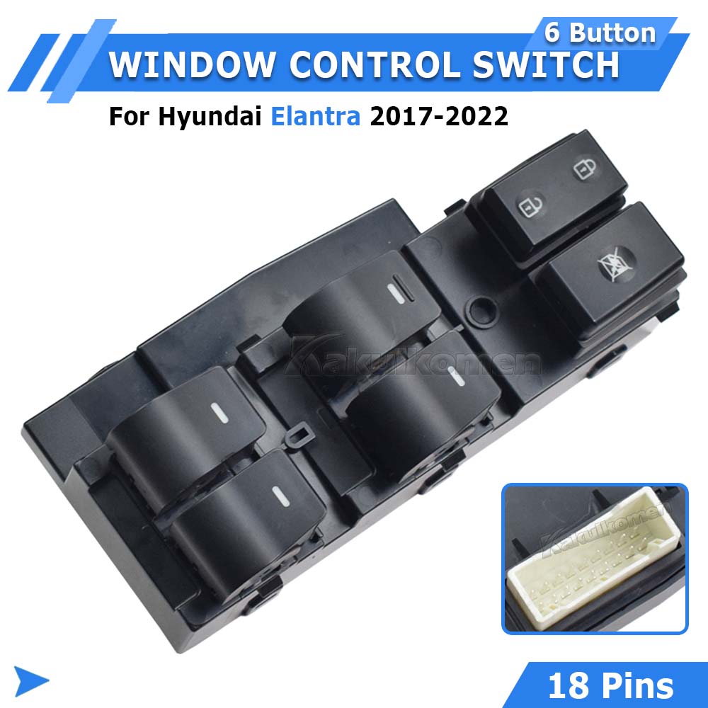 High Quality 18 Pins Front Left Driver Power Window Switch Master Button For Hyundai Elantra 2017 2018 2019-2022 93570-F2200 Front Left