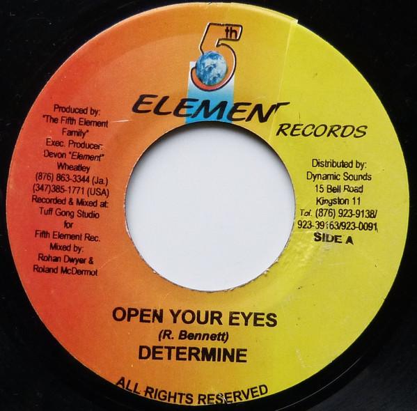 

7inch Record DETERMINE / JAH MASON - Open Your Eyes / Where There s A Wa NONE 5th Element Rec 2003 Jamaica Reggae, Ska & Dub Used