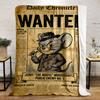 A "WANTED" poster featuring a cartoon mouse in a suit and hat. for all seasons blanket lunch break throw gift