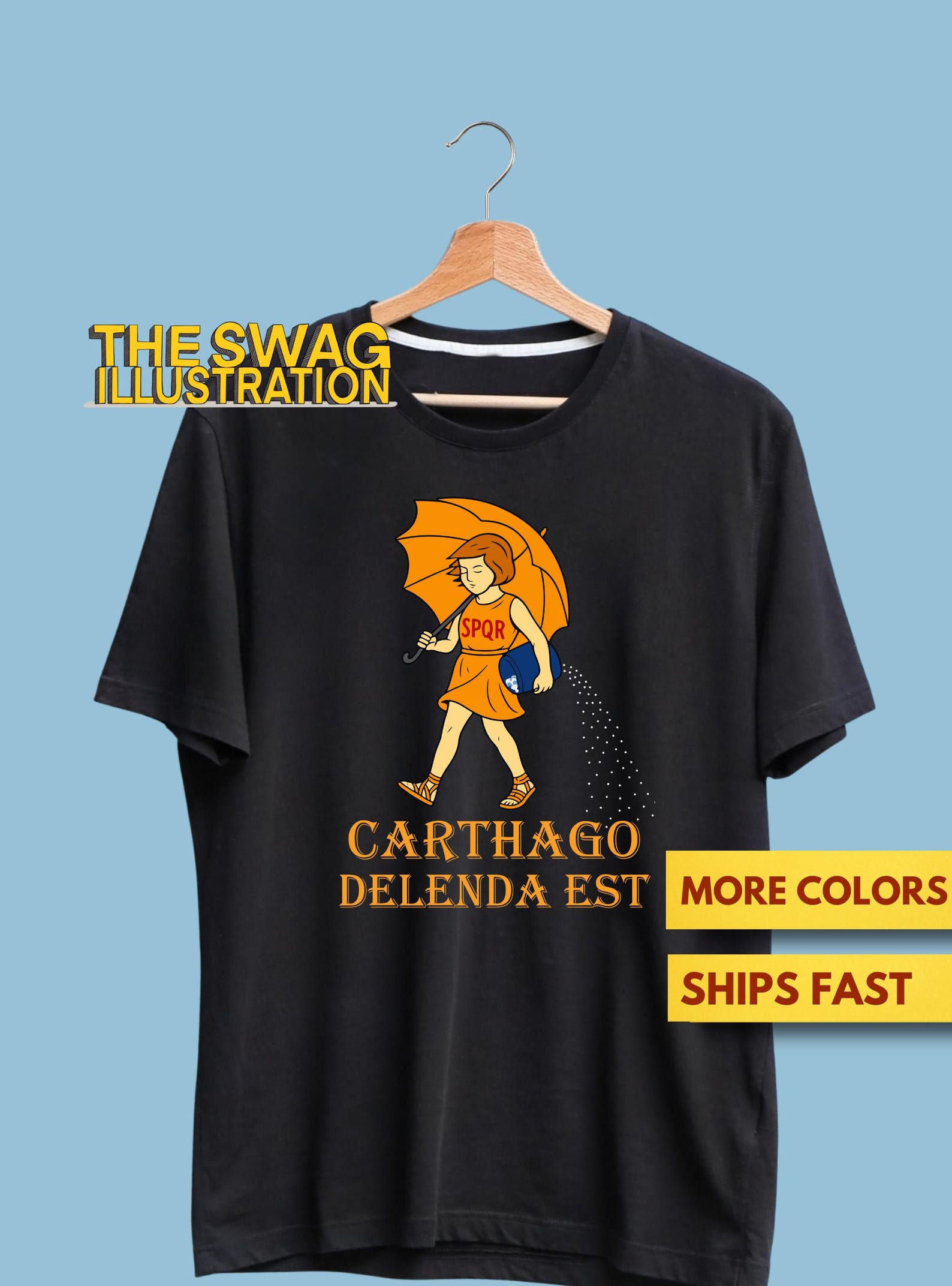 Carthago Delenda EST SPQR Shirt, Morton Salt Girl Roman Empire Funny Collab Meme, Ancient Rome History Lovers Pun, Meme Lovers Gift Soft Tee 4XL
