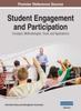 The Student Engagement and Participation : Concepts, Methodologies, Tools, and Applications, VOL 1 Book