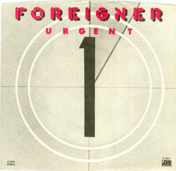 

7inch Record FOREIGNER - Urgent 3831 Atlantic 1981 US Rock Used