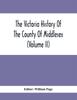 The The Victoria History Of The County Of Middlesex Volume Ii by William Page - Paperback Book