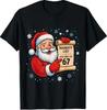 Naughty List Kids Who Say 67 Christmas Six Seven Santa Claus T-Shirt
