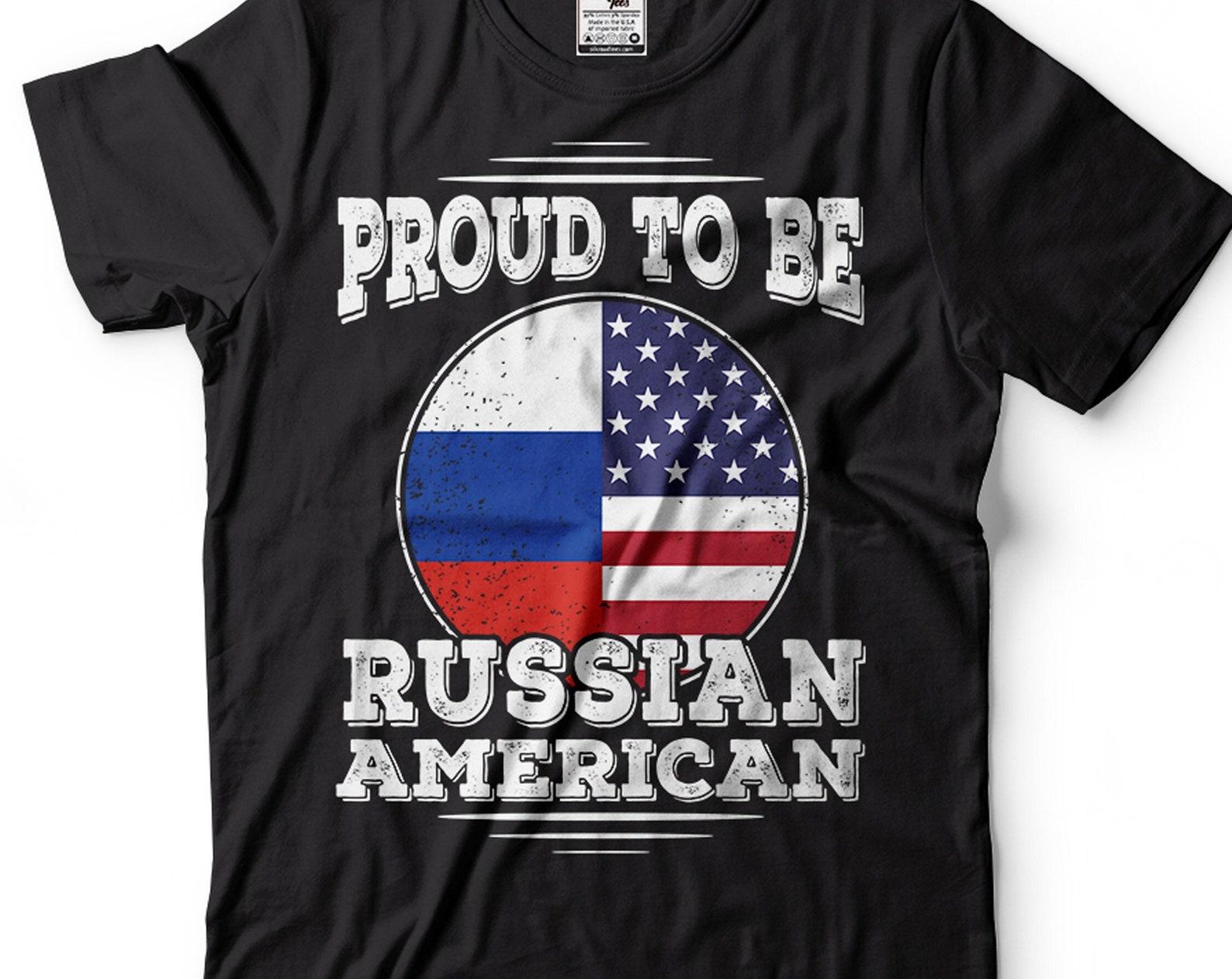 Proud To Be Russian American Shirt Russian Gifts Russian Shirt Russia Flag Shirt Russian Patriotic Shirts American Russian Shirts S