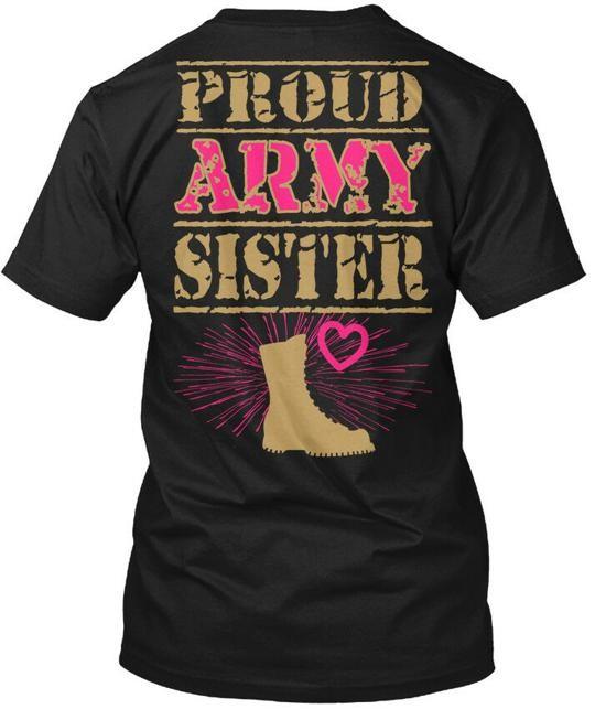 Proud Army Sister Apparel T-Shirt Made in the USA Size S to 5XL 4XL