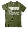 Funny Feminism T-shirt Humor Tee Feminist Movement Tee Gift Tee Shirt