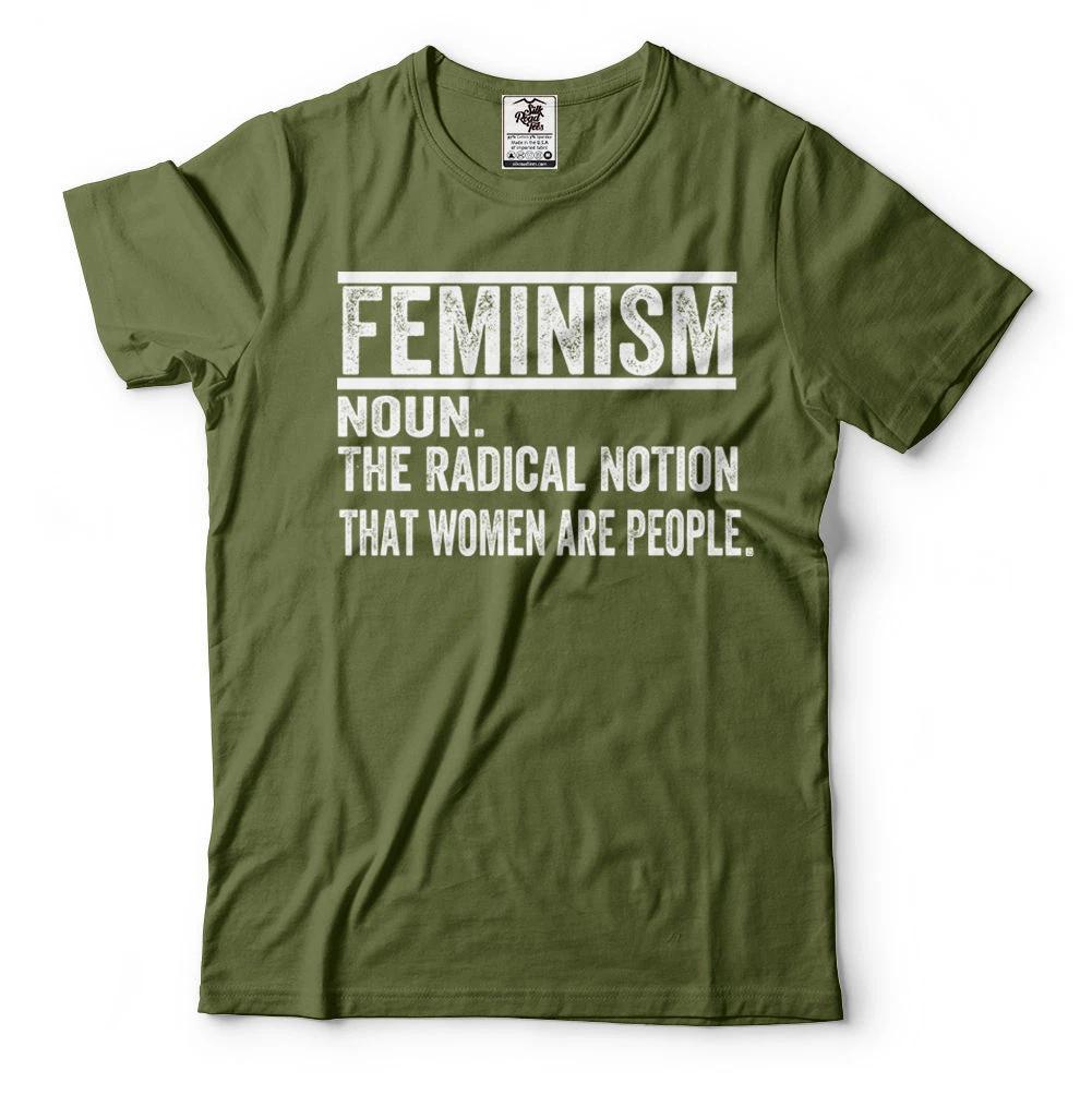 Funny Feminism T-shirt Humor Tee Feminist movement tee Gift Tee Shirt M
