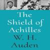 The Shield of Achilles by W. H. Auden Hardback Book 9780691218656