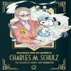 Manga Biographies Charles M. Schulz  The Creator of Snoopy And... 9781772943443