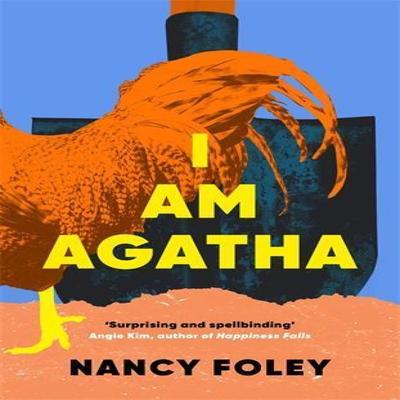 I Am Agatha by Nancy Foley Hardback Book 9781805228813