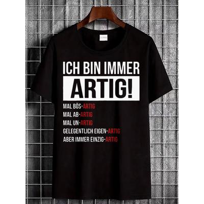 Casual Black T-Shirt Featuring German Phrase 'ICH BIN IMMER ARTIG' for Everyday Fashion
