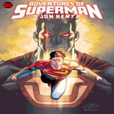 Adventures of Superman Jon Kent by Henry Clayton Hardback Book 9781779520760