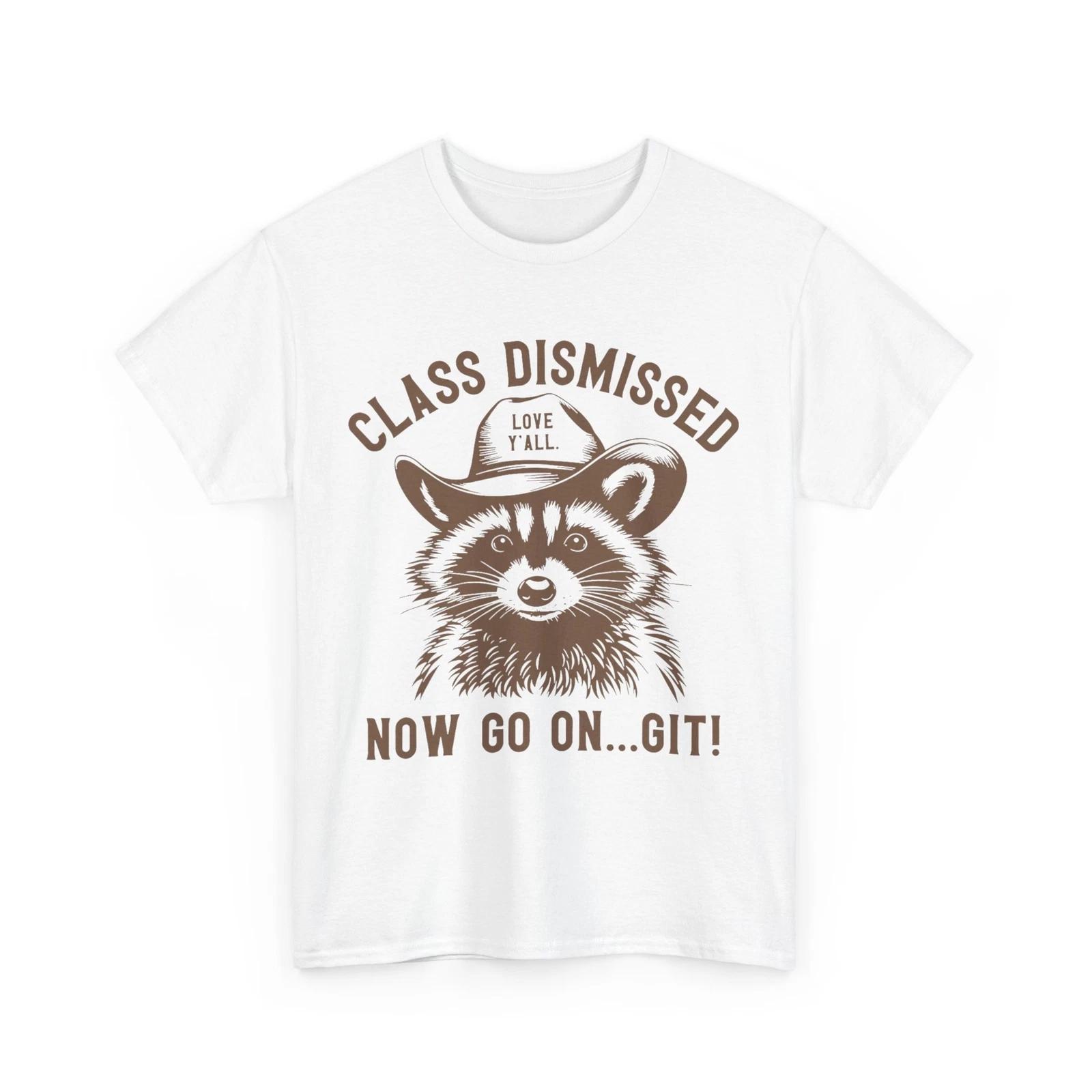 Raccoon Shirt, Class Dismissed Raccoon Funny Shirt L