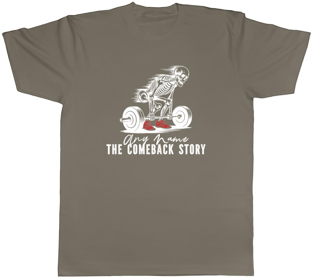 Personalisierte Fitness-Bodybuilding-The-Comeback-Story Unisex-T-Shirt Tee Geschenk Oberteil