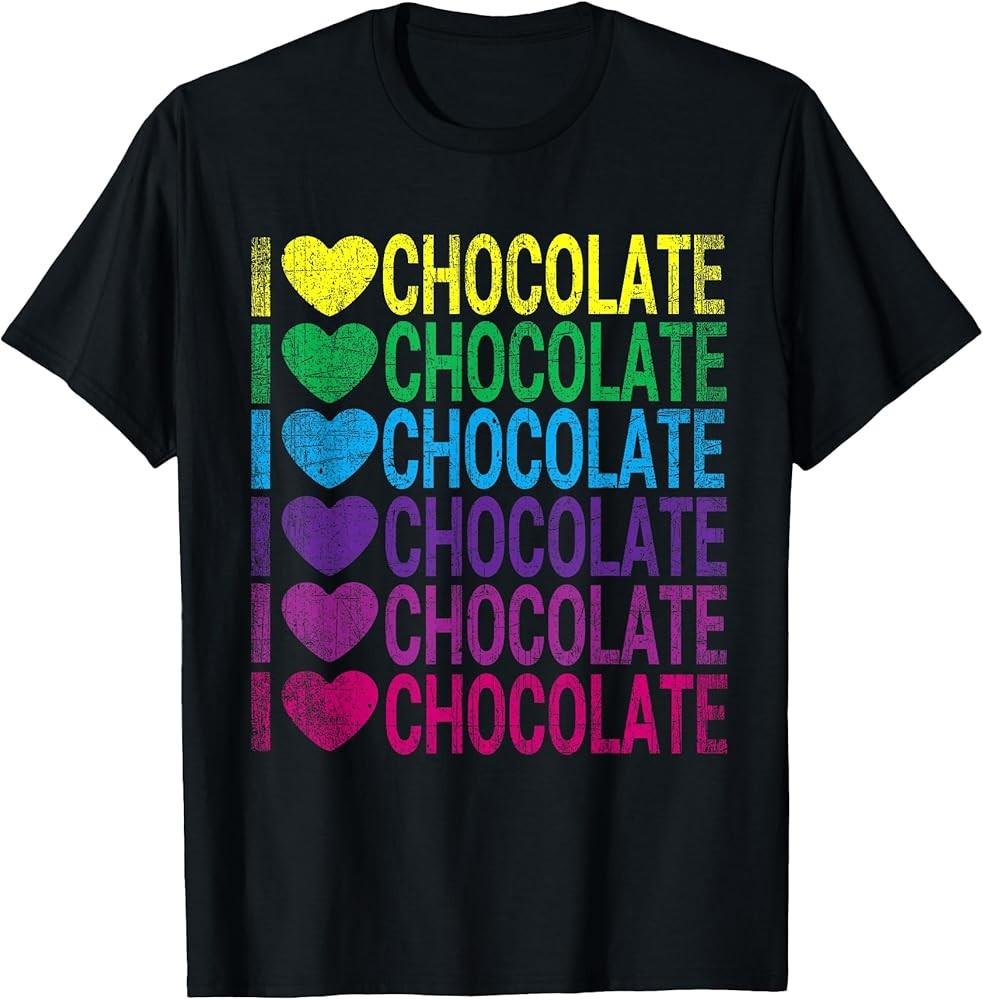 I Love Chocolate I Heart Chocolate Rainbow TShirt Unisex T-Shirt