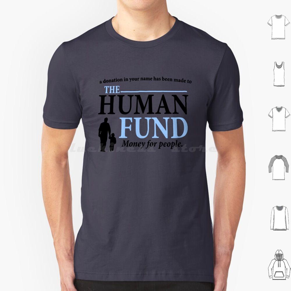 The Human Fund Black T Shirt Men Women Kids 6xl Charity Cosmo Kramer Elaine Benes Festivus George Jerk Store Kramer Sitcom