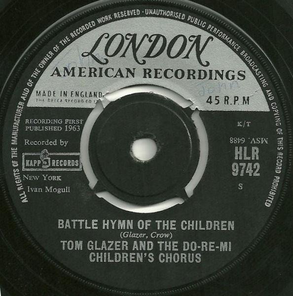 

7inch Record TOM GLAZER & THE DO-RE-MI CHILDREN - On Top Of Spaghetti / Battle Hymn O HLR9742 LONDON RECORDS 1963 UK Pop Used