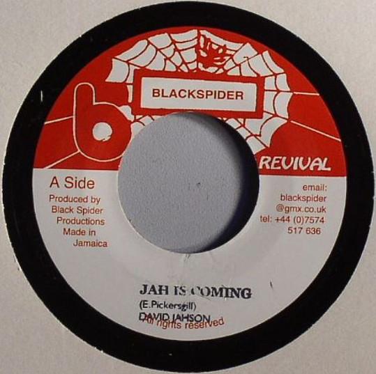 

7inch Record DAVID JAHSON - Jah Is Coming BS001 Blackspider UK Reggae, Ska & Dub Used