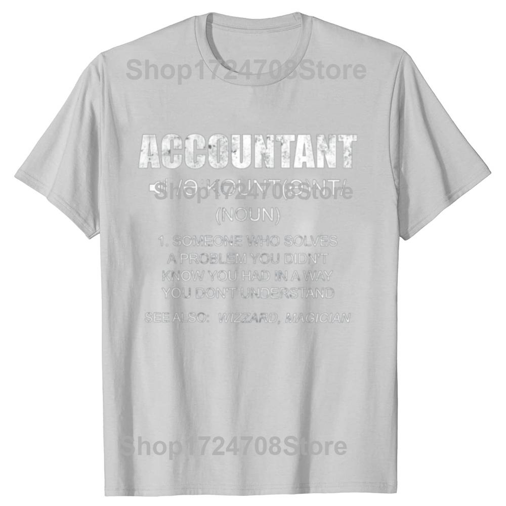 Definition Accountant Funny CPA Gift Taxation T-shirts Men Women's Fashion Casual Tshirt 100% Cotton Loose Oversized T Shirt