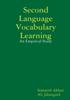The Second Language Vocabulary Learning : An Empirical Study Book