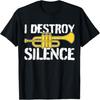 Cool Trumpet Player Quote Graphic Trumpeter T-Shirt