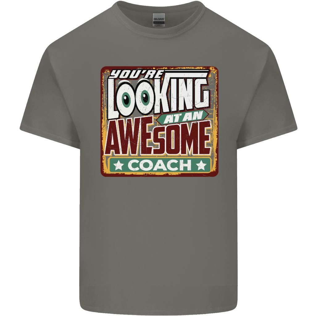 Youre Looking At an Awesome Coach Unisexs Light Cotton TShirt