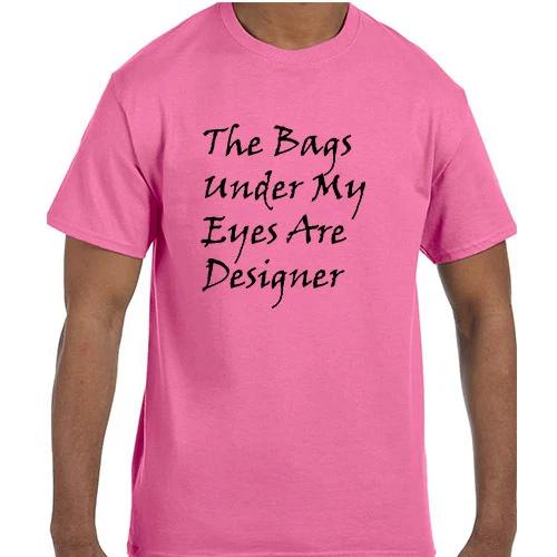 Funny Humor The Bags Under My Eyes Are Designer T shirt T shirt 2XL