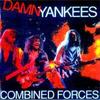 CD DAMN YANKEES - Combined Forces ROCKS92001 Rocks 1992 Non Japan Rock Used