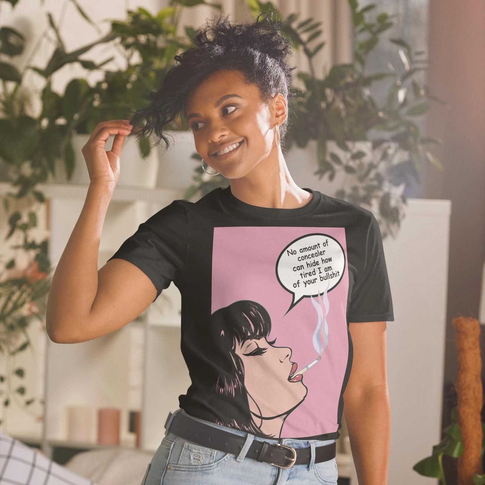 Goth Girl Tired Of Your Bullsh*t Short-Sleeve Unisex T-Shirt 3XL