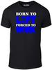 Born To Lift T-Shirt - Funny T Shirt Xmas Gift Joke Gym Weights Exercise Jerk