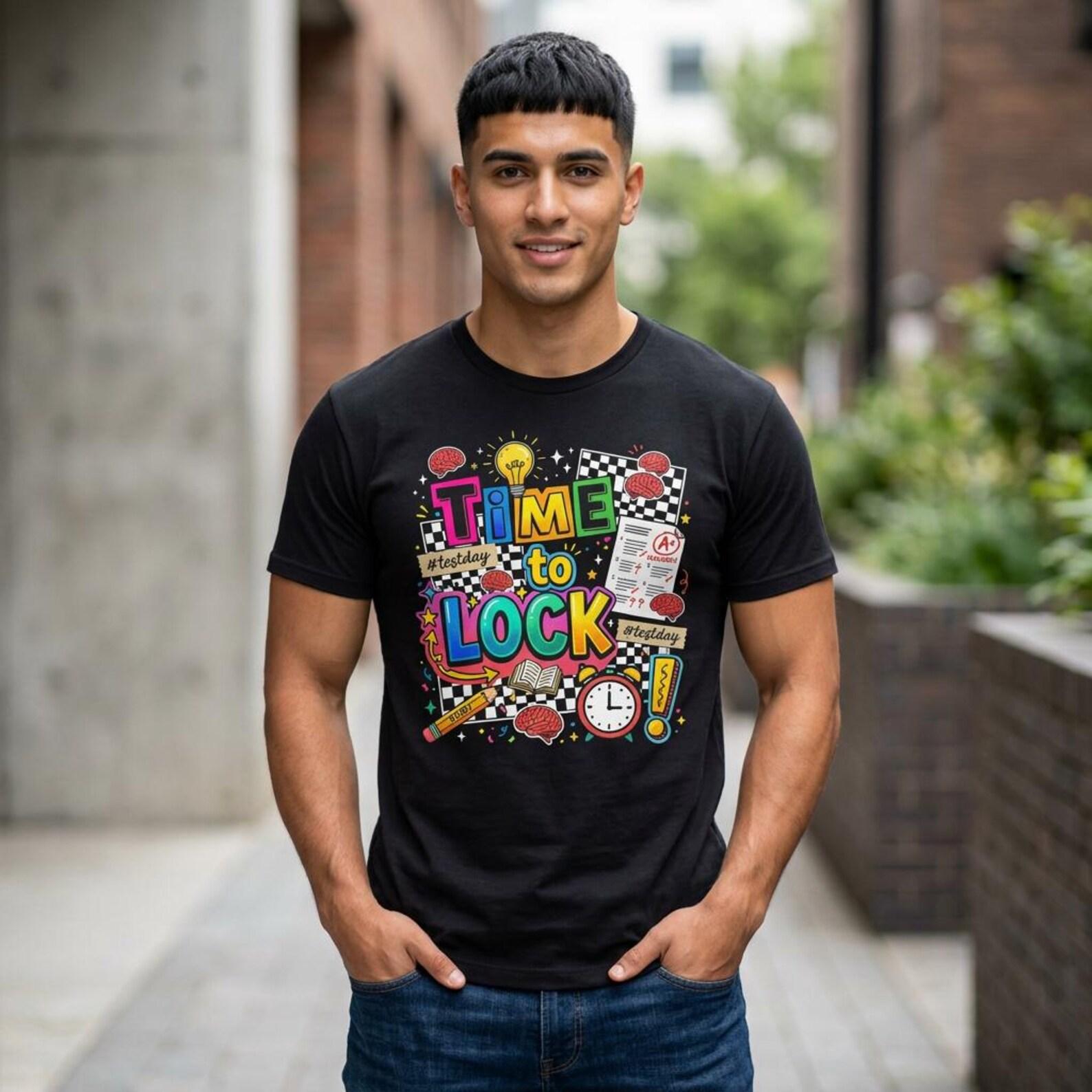 You Got This Test Day T-Shirt; State Testing Teacher Tee; Lock In Motivational Top L