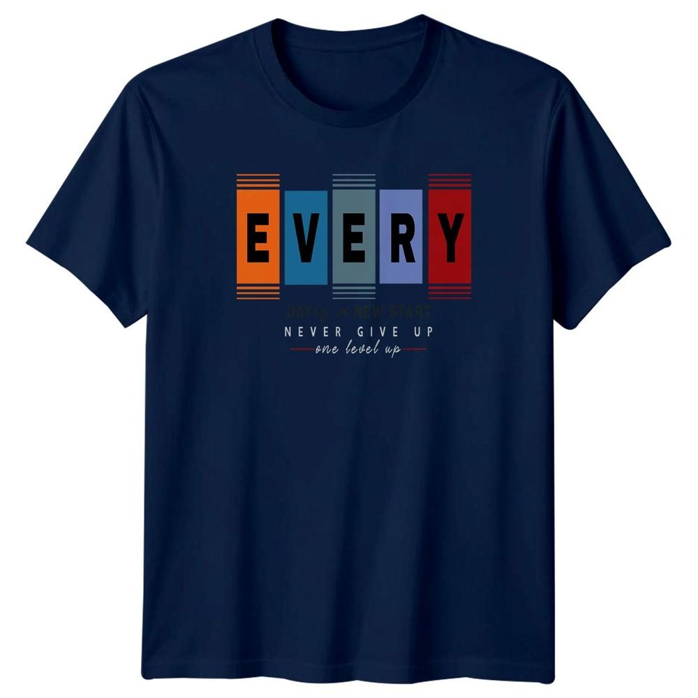 Every Day Is A New Start TShirt Unisex Gift For Him And Her