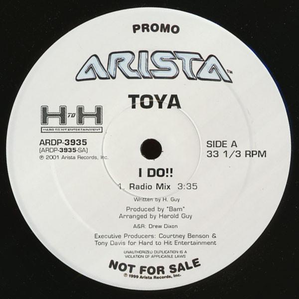 

12inch Record TOYA - I Do!! ARDP3935 Arista 1999 US Soul/Funk Used