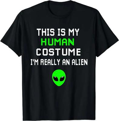 This Is My Human Costume I Really Am An Alien T Shirts Funny TShirt Graphic T Shirts Streetwear Men Clothing Tops Camiseta - ...