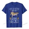 Life Is Better With My Leopard Gecko Shirt  Reptile Shirts Camisas Unisex Printed Top TShirts For Unisex Tees Summer Oversized