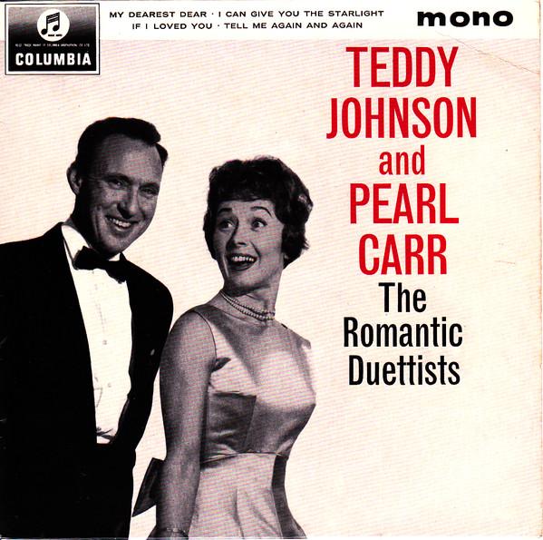 

7inch Record TEDDY JOHNSON PEARL CARR The Romantic Duettists SEG8325 Columbia 1962 UK Classical Used
