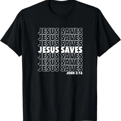 Jesus Saves John 3 16 Christian Design T-Shirt