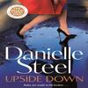 Upside Down by Danielle Steel Paperback Book 9781529085563