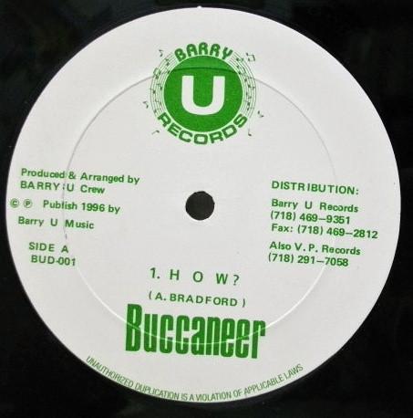 

12inch Record BUCCANEER / HAWKEYE - H o w  / Labba Mouth BUD001 Barry U Records 1996 US Reggae, Ska & Dub Used