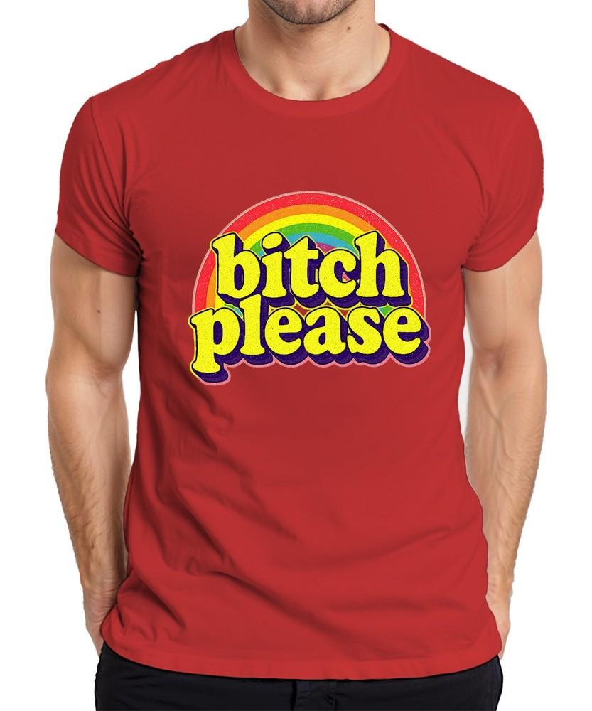 Bitch Please Retro Rainbow 70s Cheeky Gift Funny Groovy Unisexs T Shirt