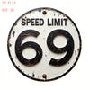 Inch Weathered Speed Limit  Road Sign with Rust and Texture Design Round Aluminum Wall Round Sign  Pc Holiday Gifts Clas
