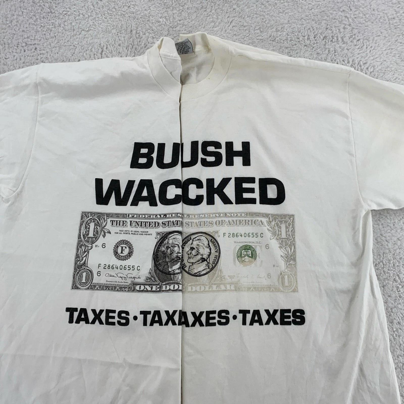 

Vtg 90s Heat Color Changing Bush Whacked Taxes T-Shirt XL Money Political George M