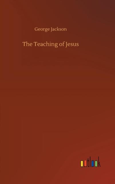 The The Teaching of Jesus Book