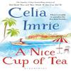 A Nice Cup of Tea by Celia Imrie Paperback Book 9781408883198