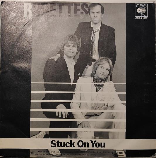

7inch Record RUBETTES Stuck On You CBSA1637 CBS 1981 Germany Rock Used