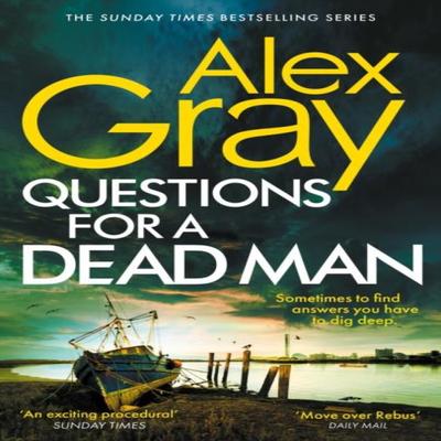 Questions for a Dead Man by Alex Gray Paperback Book 9780751583328