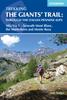 The Trekking the Giants' Trail: Alta Via 1 Through the Italian Pennine Alps : Beneath Mont Blanc, the Matterhorn and Monte Rosa Book