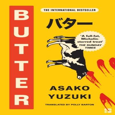 Butter von Asako Yuzuki Taschenbuch 9780008511715
